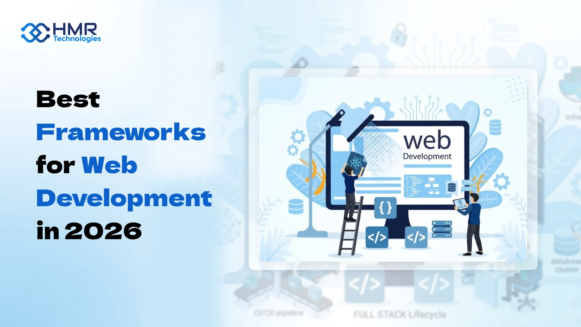 Best Frameworks for Web Development in 2026
