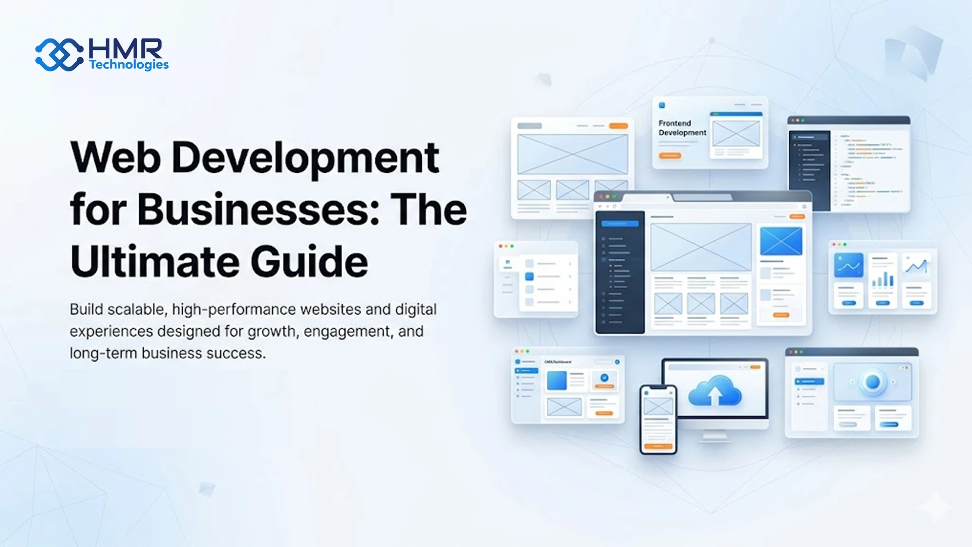 Web Development for Businesses: The Ultimate Guide