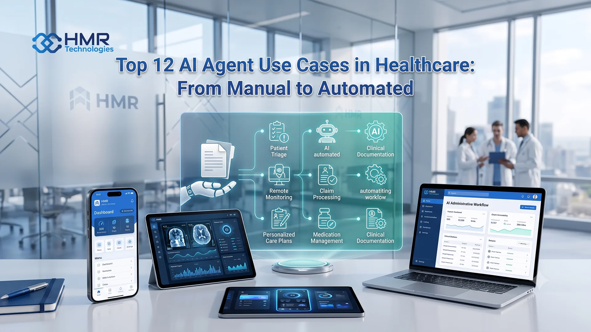 Top 12 AI Agent Use Cases in Healthcare: From Manual to Automated